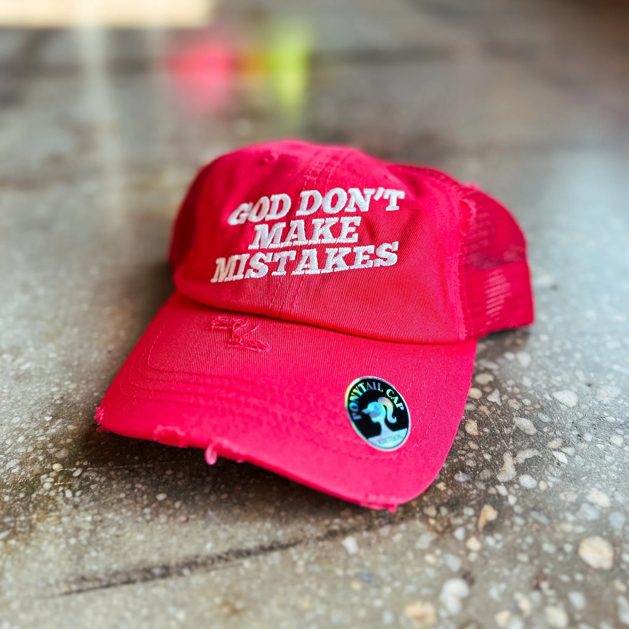 God Don't Make Mistakes Distressed Hat (Mesh-Back Ponytail)