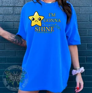 I’m Gonna Shine VSF Exclusive