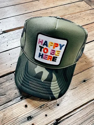 Trucker Cap-HAPPY TO BE HERE